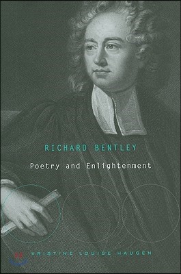 Richard Bentley: Poetry and Enlightenment