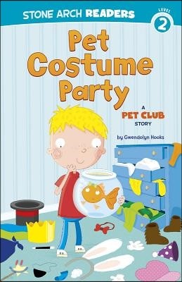 Pet Costume Party: A Pet Club Story