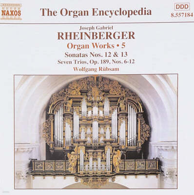 Wolfgang Rubsam κ:  ǰ (Josef Rheinberger: Organ Works) 