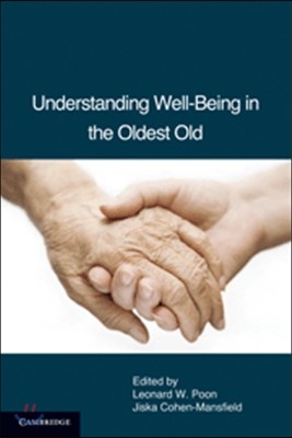 Understanding Well-Being in the Oldest Old