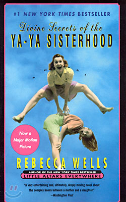 Divine Secrets of the Ya-Ya Sisterhood