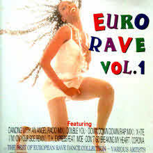 V.A. - Euro Rave Vol.1