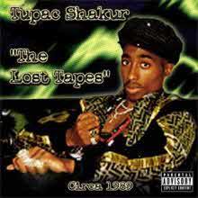 2Pac (Tupac Shakur) - The Lost Tapes: Circa 1989 ()