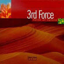 3rd Force - Force of Nature ()