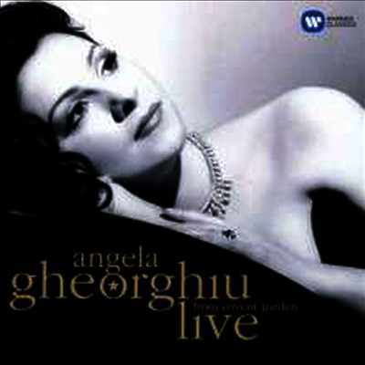 안젤라 게오르규 - 코벤트 가든 실황 (Angela Gheorghiu - Live from Covent Garden) (CD) - Angela Gheorghiu