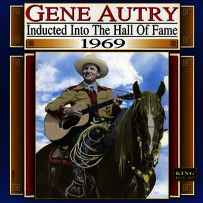 Gene Autry - Country Music Hall Of Fame 1969 (CD)