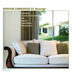 Bedroom Communities 02. Relounge