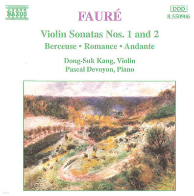 강동석 (Dong-Suk Kang) - 포레: 바이올린 소나타 1, 2번 (Faure: Violin Sonatas Op.13, Op.108) 