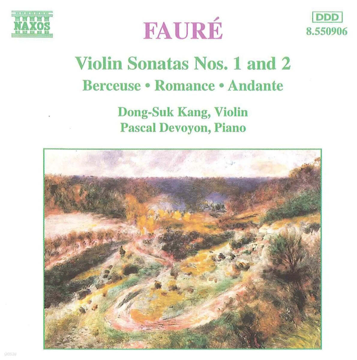 강동석 (Dong-Suk Kang) - 포레: 바이올린 소나타 1, 2번 (Faure: Violin Sonatas Op.13, Op.108)
