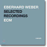 Eberhard Weber - ECM Selected Recordings : Rarum XVIII