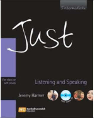 Just Listening and Speaking Intermediate