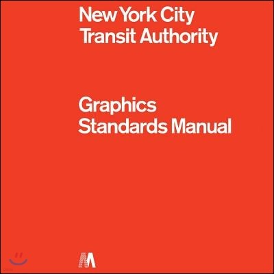NYCTA Graphics Standards Manual