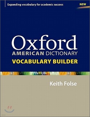 Oxford American Dictionary Vocabulary Builder