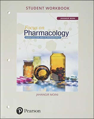 Student Workbook for Focus on Pharmacology: Essentials for Health Professionals