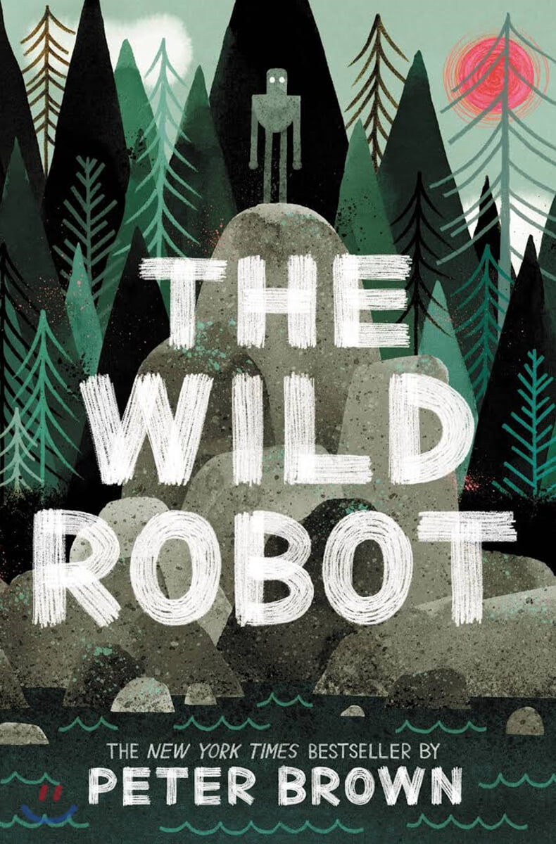 The Wild Robot #1 : The Wild Robot (미국판)
