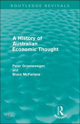 History of Australian Economic Thought (Routledge Revivals)