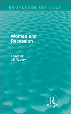 Women and Recession (Routledge Revivals)