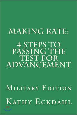 Making Rate: 4 Steps to Passing the Test for Advancement