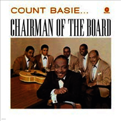 Count Basie & His Orchestra — Chairman Of The Board (Remastered)(Limited Edition) 앨범 커버