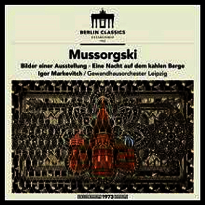 Igor Markevitch — 무소르그스키: 전람회의 그림 & 민둥산에서의 하룻밤 (Mussorgsky: Pictures at an Exhibition & A Night on the Bare Mountain) - Igor Markevitch 앨범 커버