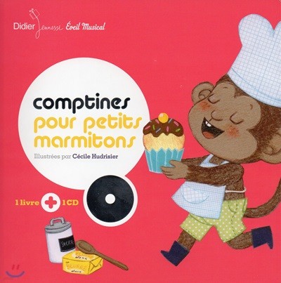 Comptines pour petits marmitons (+CD)