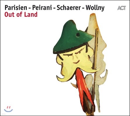 Emile Parisien/ Vincent Peirani/ Andreas Schaerer/ Michael Wollny ( ĸ,  ̶, ȵ巹ƽ , ī ︮) - Out Of Land