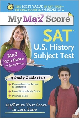 SAT U.S. History Subject Test: Maximize Your Score in Less Time