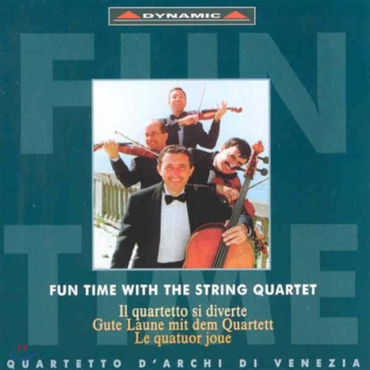 Quartetto d'Archi di Venezia 현악 사중주와 함께 하는 즐거운 순간 - 베네치아 현악사중주단 (Fun Time with the String Quartet)