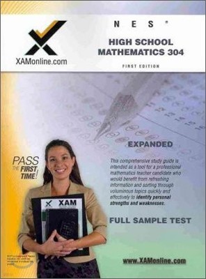 NES Highschool Mathematics 304 Teacher Certification Test Prep Study Guide