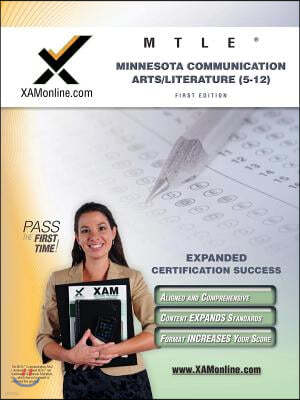 Mtle Minnesota Communication Arts/Literature (5-12) Teacher Certification Test Prep Study Guide