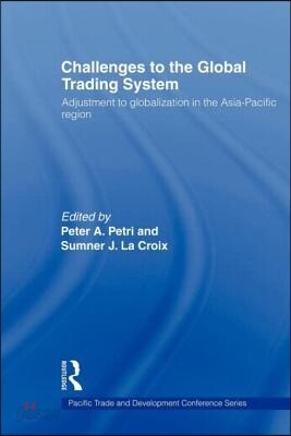 Challenges to the Global Trading System
