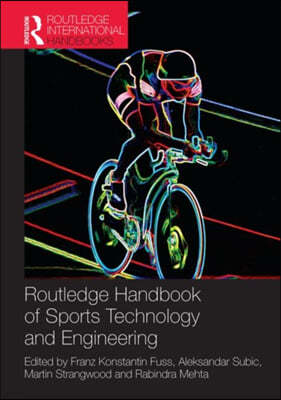 Routledge Handbook of Sports Technology and Engineering