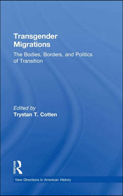 Transgender Migrations