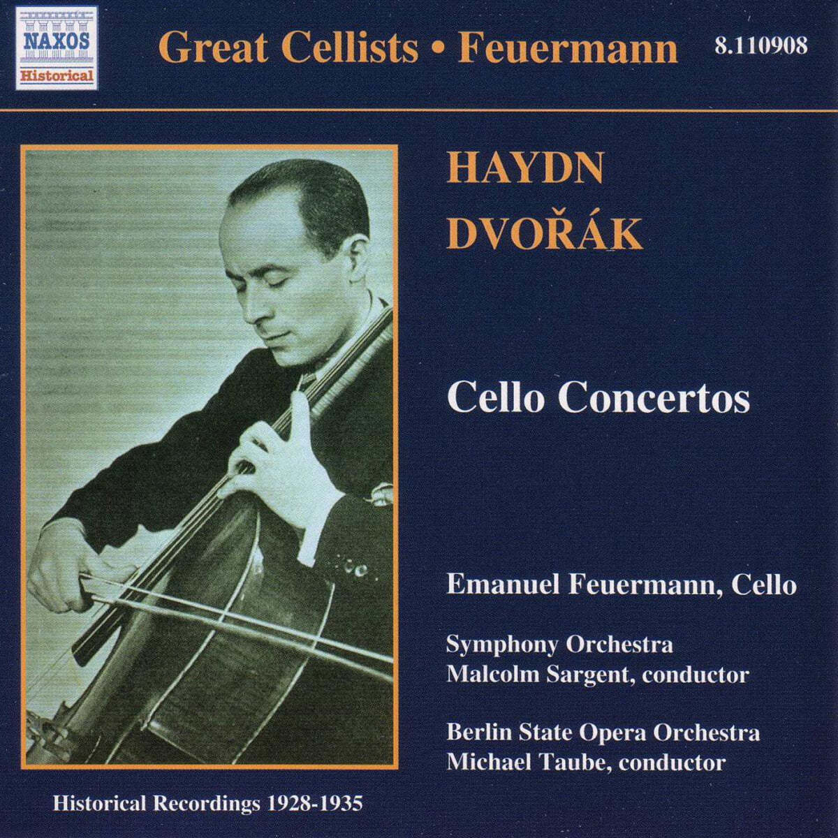 Emanuel Feuermann 하이든 / 드보르작: 첼로 협주곡 (Haydn: Cello Concerto Op.101 / Dvorak: Cello Concerto Op.104)