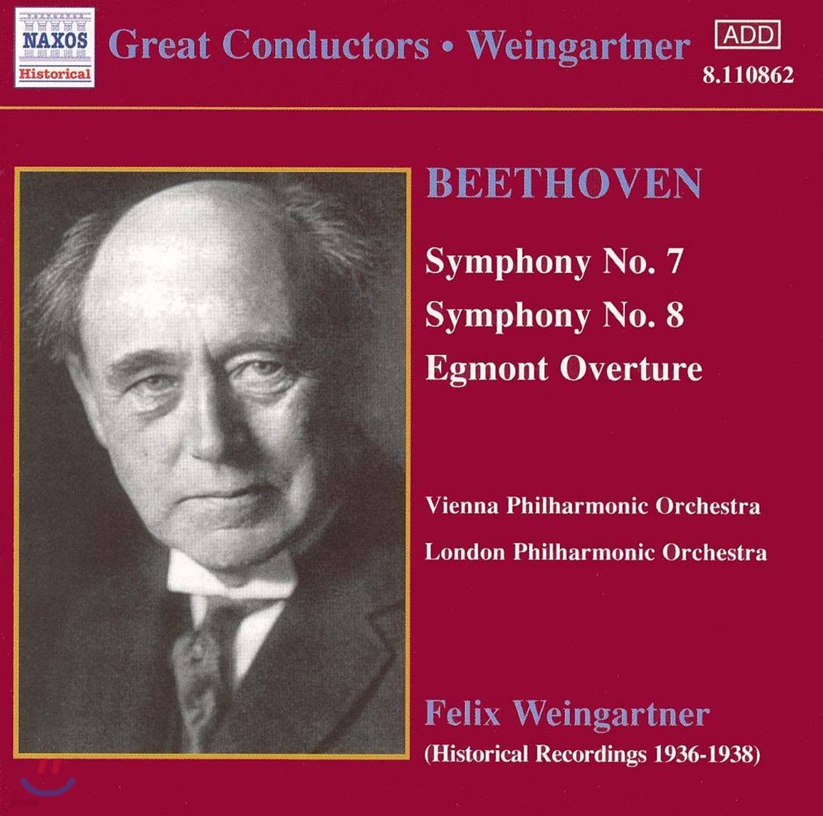 Felix Weingartner 베토벤 : 교향곡 7,9번, 에그몬트 서곡 - 바인가르트너