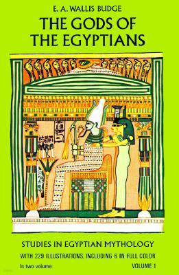 The Gods of the Egyptians, Volume 1: Volume 1