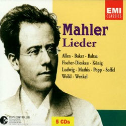 Mahler : Lieder : AllenBakerBaltsaFischer-DieskauKonigLudwigMathisPoppSoffelWeiklWenkel