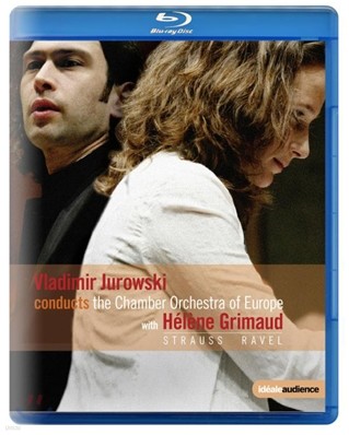 Vladimir Jurowski / Helene Grimaud : ǾƳ ְ / R.Ʈ콺: Ÿ (Strauss & Ravel)