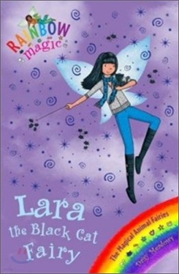 Rainbow Magic: Lara the Black Cat Fairy