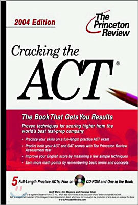Cracking the ACT with Sample Tests on CD-ROM, 2004 Edition