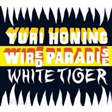 Yuri Honing & Wired Paradise - White Tiger