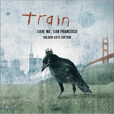 Train - Save Me, San Francisco (Golden Gate Edition)