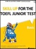 Skill Up for the TOEFL Junior test Basic