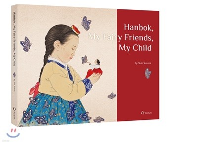 Hanbok, My Fairy Friends, My Child