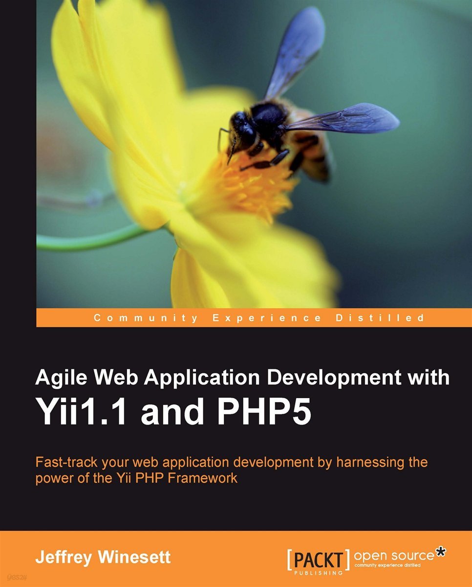 Agile Web Application Development with Yii1.1 and PHP5