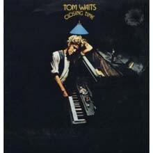 Tom Waits — Closing Time 앨범 커버