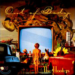 The Hooters - Out of Body