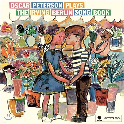 Oscar Peterson,Ed Thigpen,Ray Brown — Oscar Peterson (오스카 피터슨) - Plays The Irving Berlin Song Book 앨범 커버
