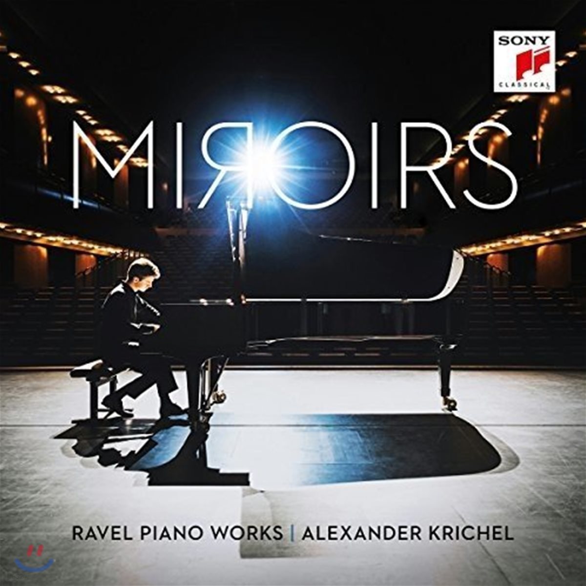 Alexander Krichel 거울 - 라벨: 피아노 작품집 - 알렉산더 크리셸 (Miroirs - Ravel: Piano Works)