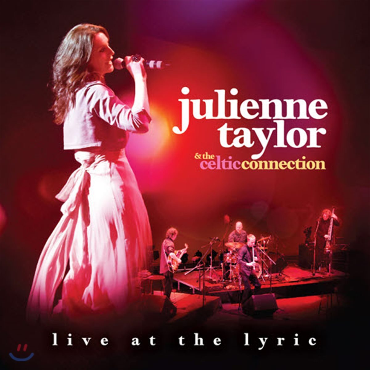 Julienne Taylor & The Celtic Connection - Live At the Lyric (줄리언 테일러 앤 더 셀틱 커넥션 - 2012년 리릭 씨어터 라이브) [HQCD]